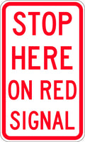 1200x600mm 6mm Corflute Stop Here on Red Signal Reflective Sign