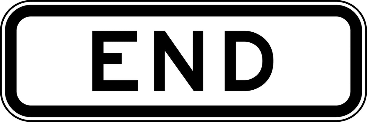 Aluminium End Sign | Regulatory Zone Termination | Uniform Safety Signs