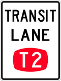 Aluminium Transit Lane T2 Sign | Roadworks & Transit | Uniform Safety Signs