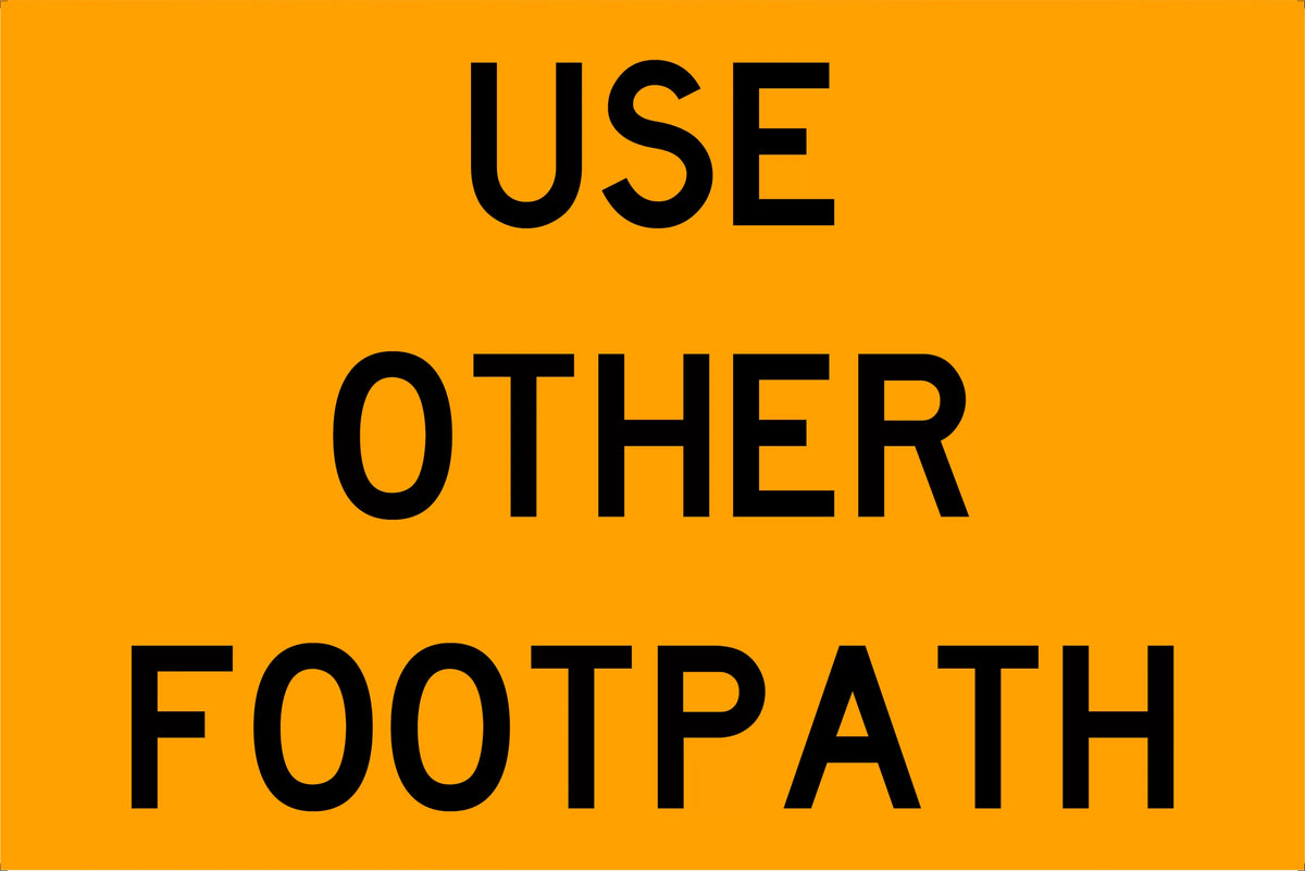 900x600mm Use Other Footpath Sign | Pedestrian Control | Uniform Safety Signs