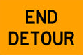 1200x600mm Class 1 Reflective End Detour Sign | Uniform Safety Signs