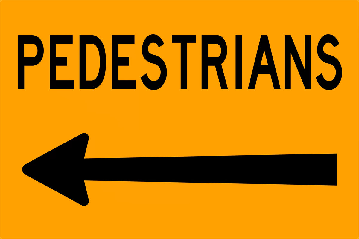900x600mm Pedestrian Left Arrow Sign | Site Traffic | Uniform Safety Signs