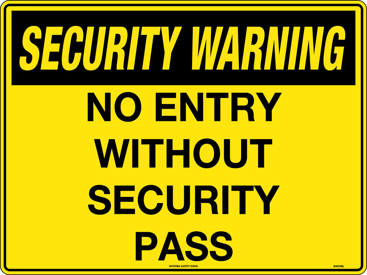 Poly No Entry Security Pass Sign | Restricted Access Areas | Uniform Safety Signs