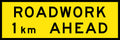 Class 1 Reflective Roadwork Sign | Roadside Warning | Uniform Safety Signs