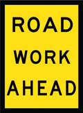 900x600mm 6mm Corflute Road Work Ahead Reflective Sign