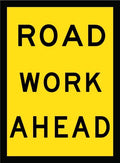 900x1200mm Road Work Ahead Sign | Roadworks | Uniform Safety Signs