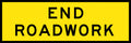 900x600mm Metal End Roadwork Class 1 Reflective Sign