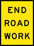 1200x600mm 6mm Corflute Class 1 Reflective End Road Work Sign