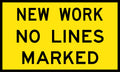 1500x900mm Class 1 Reflective New Work No Lines Marked Sign