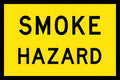 1200x300mm 6mm Corflute Class 1 Reflective Smoke Hazard Sign