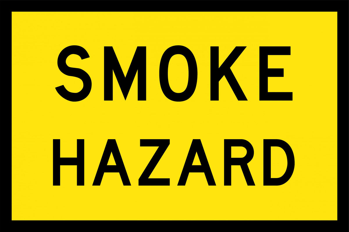 1200x300mm 6mm Corflute Class 1 Reflective Smoke Hazard Sign