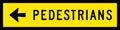 1200x300mm Pedestrian Arrow Sign | Traffic Areas | Uniform Safety Signs