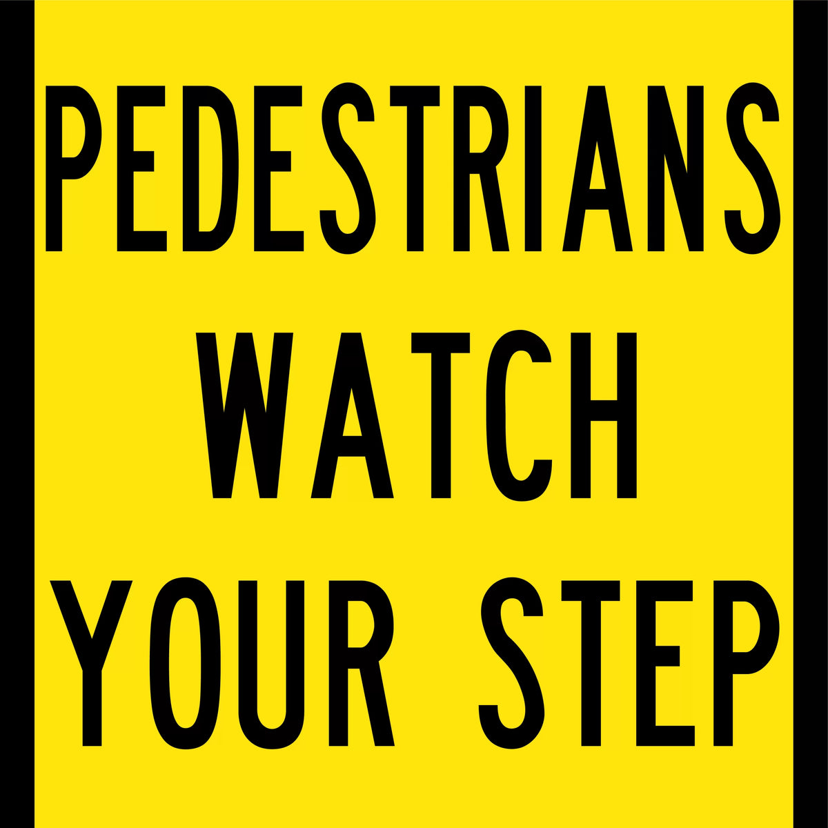 600x600mm Aluminium Watch Your Step Sign | Site Walkways | Uniform Safety Signs
