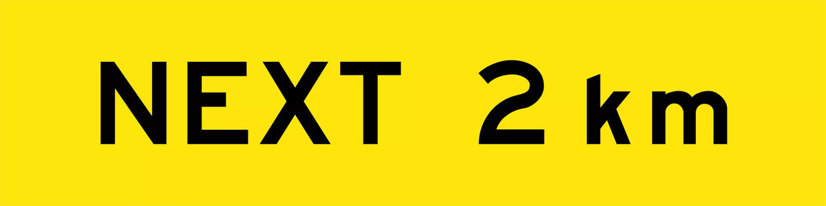1200x300mm Next 2 km Sign | Roadworks & Site Access | Uniform Safety Signs