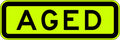 Aged Road Sign | Traffic Management | Uniform Safety Signs