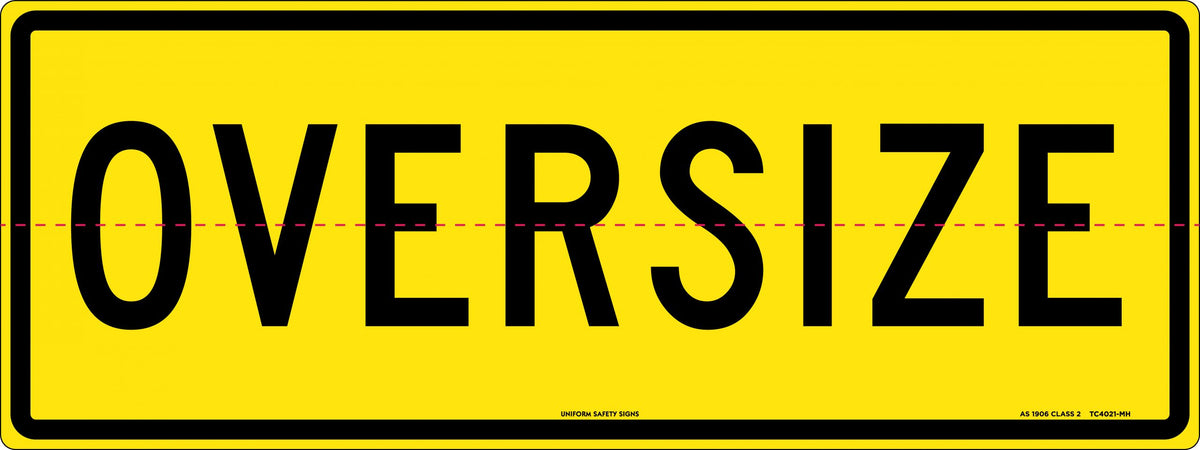 600x600mm 6mm Corflute Class 1 Reflective Oversize Vehicle Sign