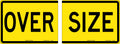 600x450mm Oversize Signs | Heavy Haulage | Uniform Safety Signs