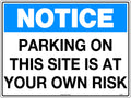 Poly Notice Parking Sign | Commercial Site Entry | Uniform Safety Signs