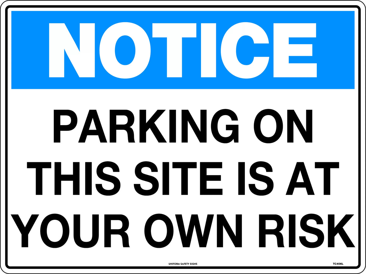 Metal Parking Risk Notice | Commercial Site Entry | Uniform Safety Signs