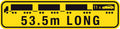 53.5m Long Road Train Sign | Heavy Vehicle Transport | Uniform Safety Signs