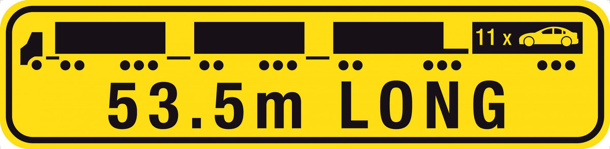 53.5m Long Road Train Sign | Heavy Vehicle Transport | Uniform Safety Signs
