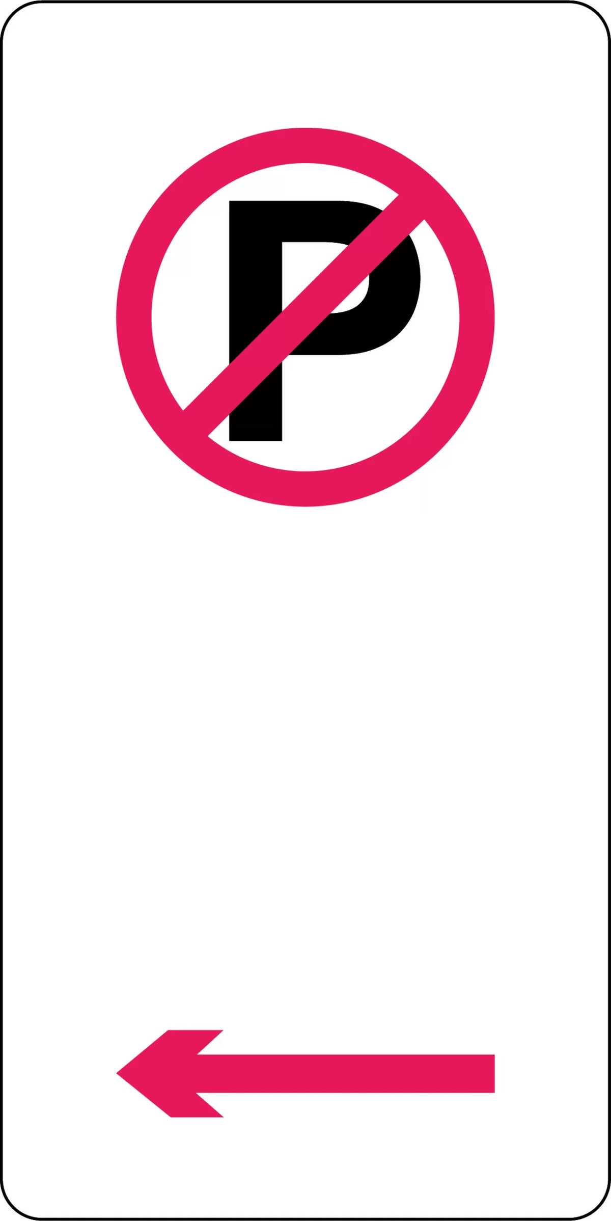 450x225mm No Parking Sign | Roadside Traffic Control | Uniform Safety Signs