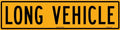 1200x300mm Vinyl Banner Class 2 Long Vehicle Sign | Uniform Safety Signs