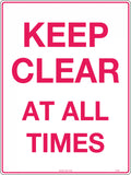 Poly Keep Clear Sign | Loading Zones | Uniform Safety Signs