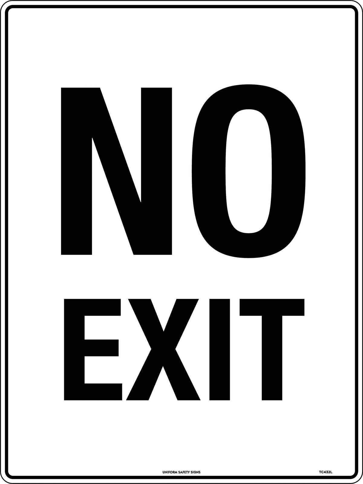 600x400mm No Exit Sign | Industrial Site Access | Uniform Safety Signs
