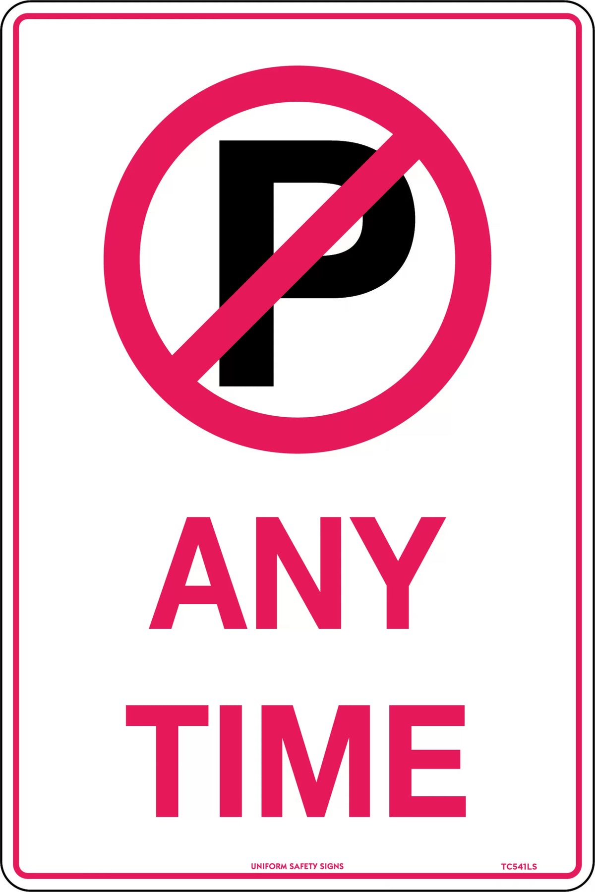 450x300mm No Parking Sign | Roadside Management | Uniform Safety Signs