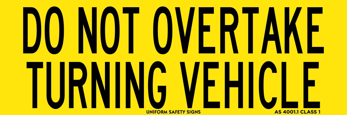 300x100mm Turning Vehicle Sign | Roadworks & Logistics | Uniform Safety Signs