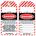 Tear Proof Personal Danger Tags | Industrial Isolation | Uniform Safety Signs