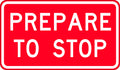 Aluminium Prepare To Stop Sign | Roadworks | Uniform Safety Signs