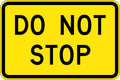 900x600mm Aluminium Do Not Stop Sign | Roadworks | Uniform Safety Signs