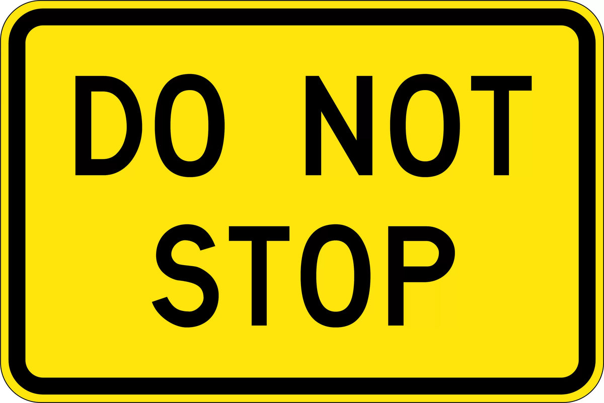 900x600mm Aluminium Do Not Stop Sign | Roadworks | Uniform Safety Signs